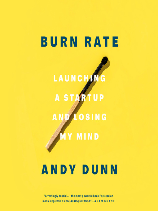 Title details for Burn Rate by Andy Dunn - Available